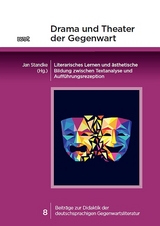 Drama und Theater der Gegenwart - 