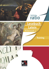 Sammlung ratio / ratio Lesebuch Latein Training Mittelstufe 2 - Christina Englisch, Benjamin Färber, Matthias Kuen, Michael Lobe, Johannes Loy, Jeremy Wink-Yagmur, Maria Wink-Yagmur, Christian Zitzl