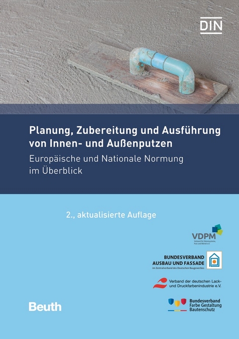 Planung, Zubereitung und Ausführung von Innen- und Außenputzen - Buch mit E-Book