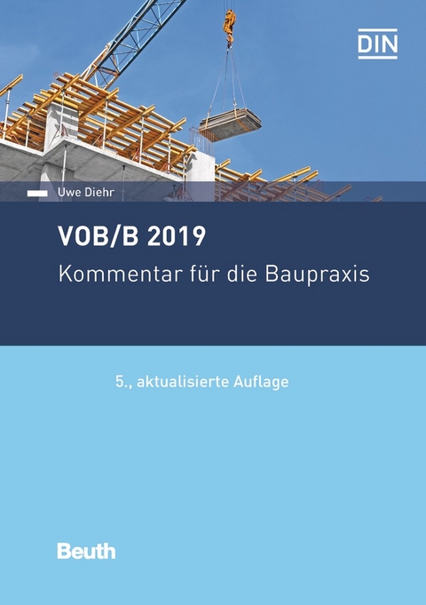 VOB/B 2019 - Buch mit E-Book - Uwe Diehr