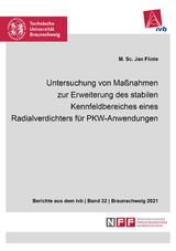 Untersuchung von Maßnahmen zur Erweiterung des stabilen Kennfeldbereiches eines Radialverdichters für PKW-Anwendungen - Jan Flinte