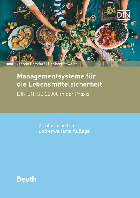 Managementsysteme für die Lebensmittelsicherheit - Buch mit E-Book - Johann Hamdorf, Heribert Keweloh