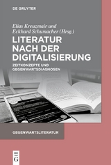 Literatur nach der Digitalisierung - 