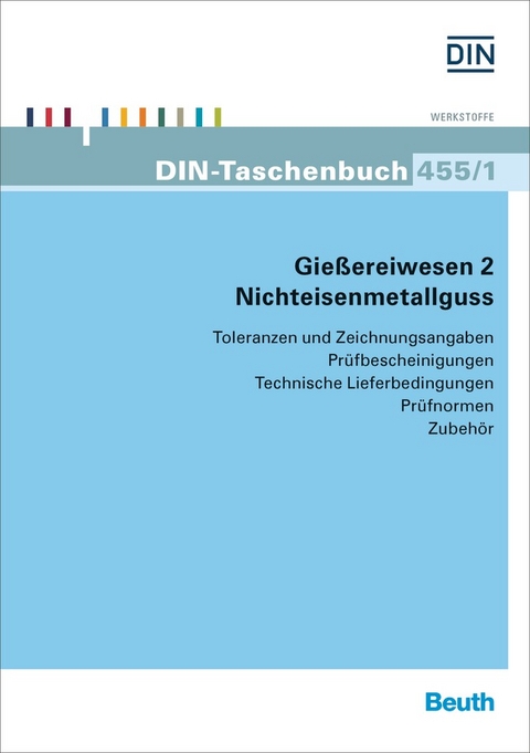 Gießereiwesen 2: Nichteisenmetallguss - Buch mit E-Book