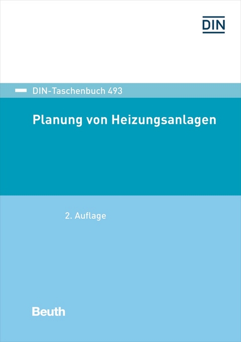 Planung von Heizungsanlagen - Buch mit E-Book