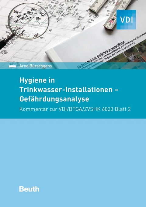 Hygiene in Trinkwasser-Installationen - Buch mit E-Book - Arnd Bürschgens