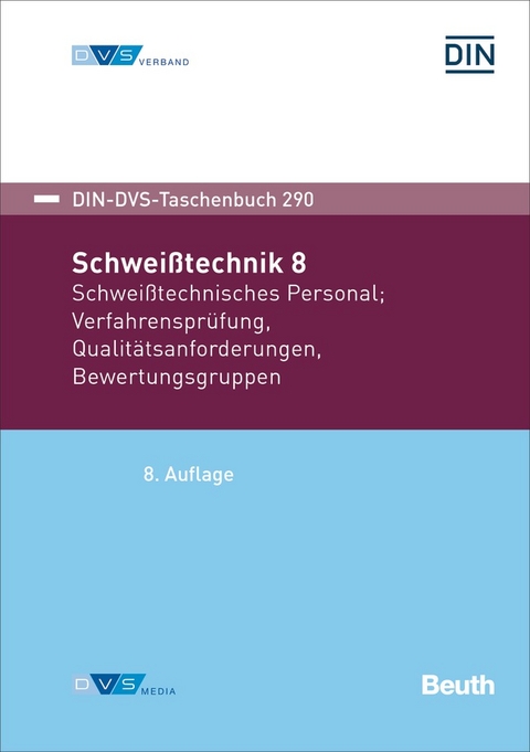 Schweißtechnik 8 - Buch mit E-Book