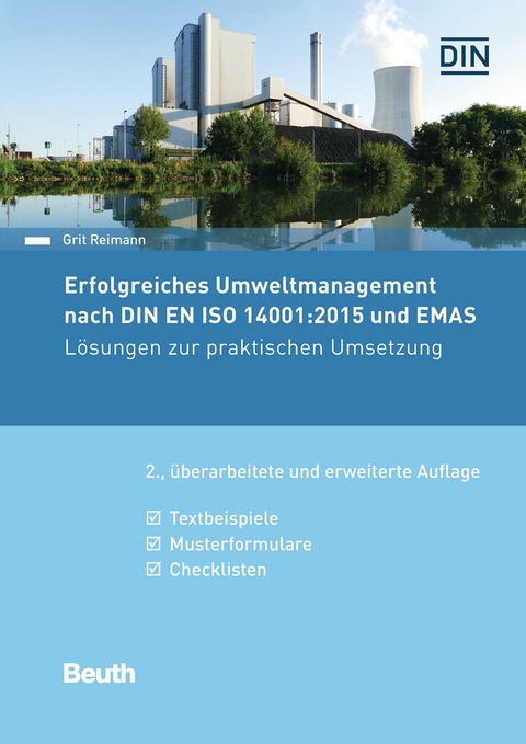 Erfolgreiches Umweltmanagement nach DIN EN ISO 14001:2015 und EMAS - Buch mit E-Book - Grit Reimann