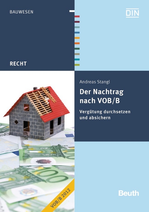 Der Nachtrag nach VOB/B - Buch mit E-Book - Andreas Stangl
