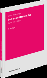 Lebensmittelrecht Skript - Moritz Hagenmeyer