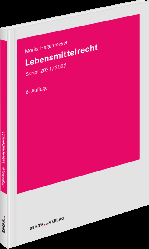 Lebensmittelrecht Skript - Moritz Hagenmeyer