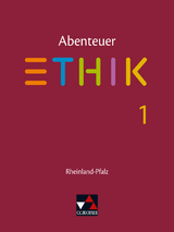 Abenteuer Ethik – Rheinland-Pfalz / Abenteuer Ethik Rheinland-Pfalz 1 - Jörg Peters, Martina Peters, Bernd Rolf