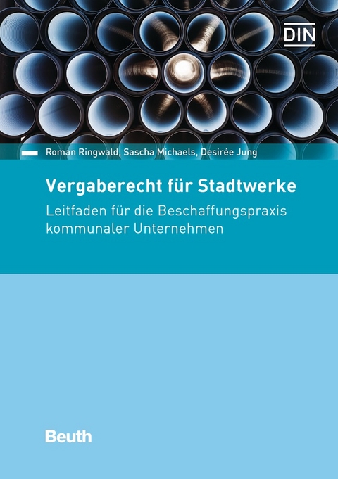 Vergaberecht für Stadtwerke - Buch mit E-Book - Desiree Jung, Sascha Michaels, Roman Ringwald