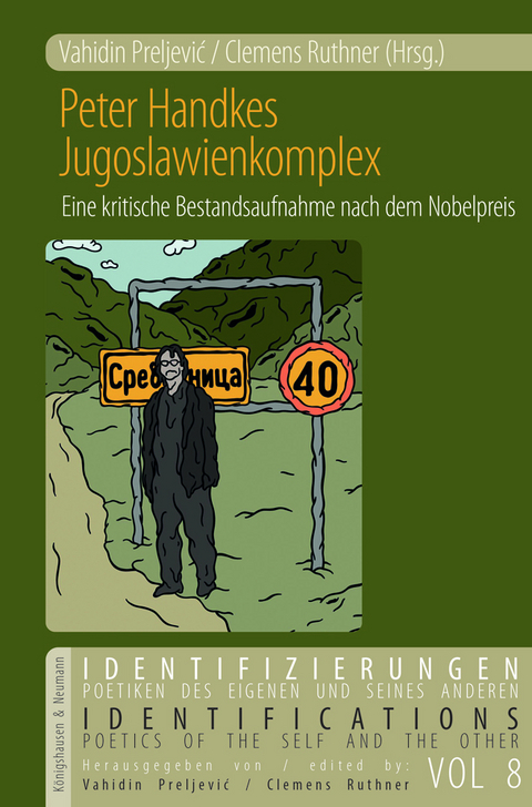 Peter Handkes Jugoslawienkomplex - 