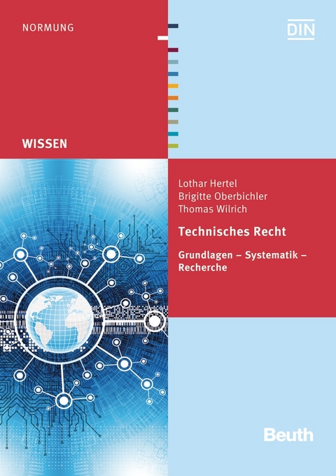 Technisches Recht - Buch mit E-Book - Lothar Hertel, Brigitte Oberbichler, Thomas Wilrich