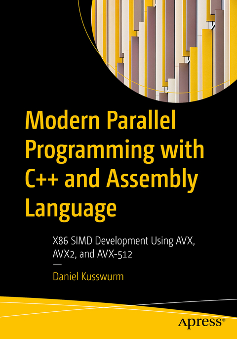 Modern Parallel Programming with C++ and Assembly Language - Daniel Kusswurm