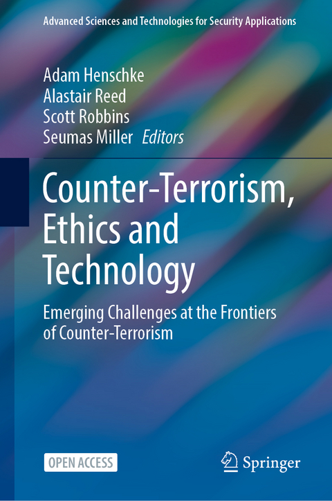 Counter-Terrorism, Ethics and Technology - 