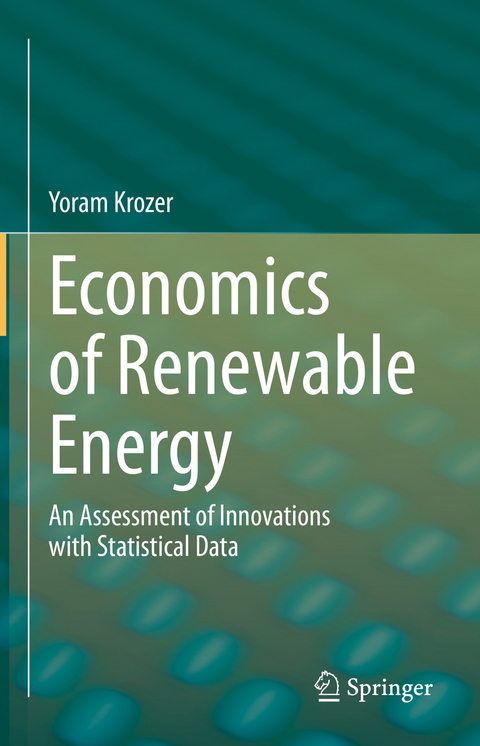 Economics of Renewable Energy - Yoram Krozer