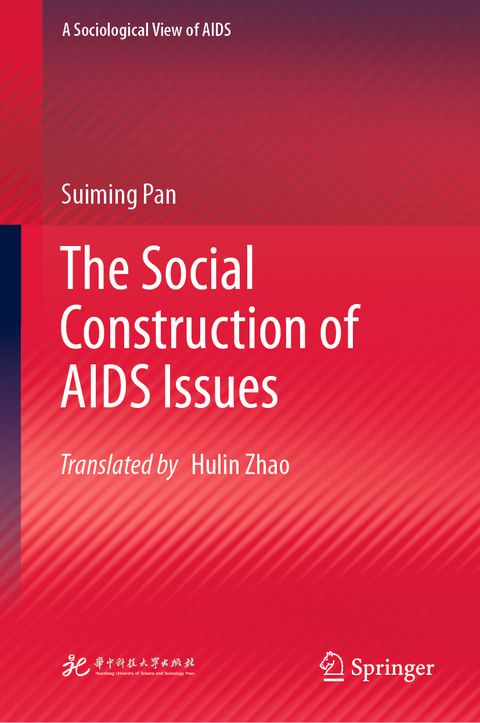 The Social Construction of AIDS Issues - Suiming Pan