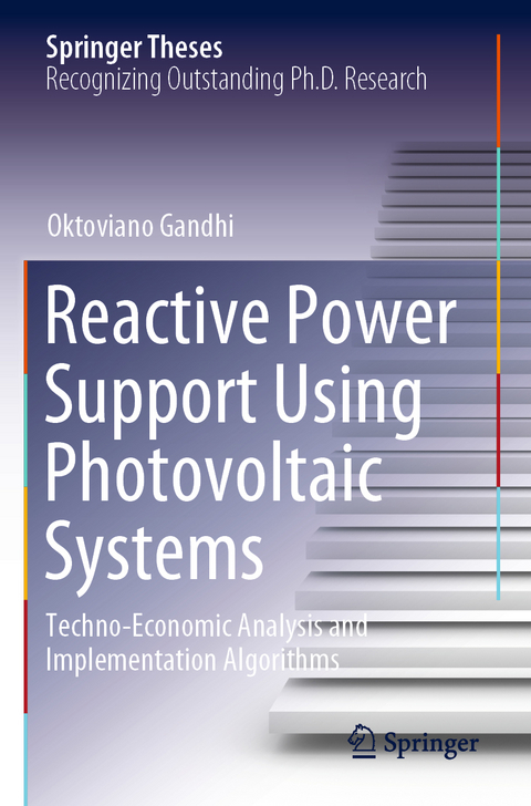 Reactive Power Support Using Photovoltaic Systems - Oktoviano Gandhi