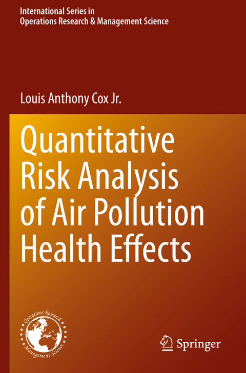 Quantitative Risk Analysis of Air Pollution Health Effects - Louis Anthony Cox Jr.