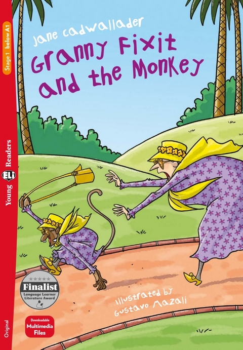 Granny Fixit and the Monkey - Jane Cadwallader