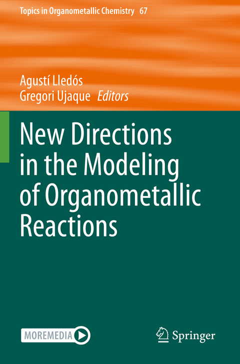 New Directions in the Modeling of Organometallic Reactions - 