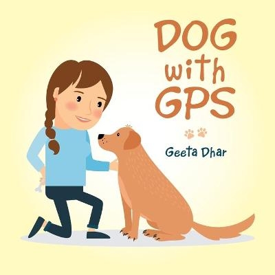 Dog with Gps - Geeta Dhar