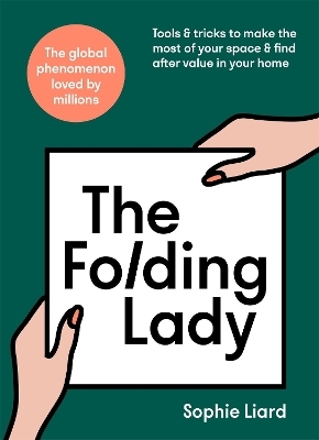 The Folding Lady - Sophie Liard