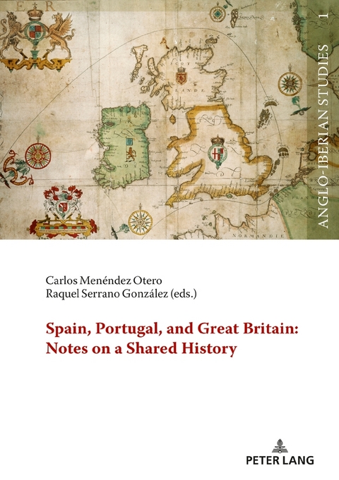 Spain, Portugal, and Great Britain: Notes on a Shared History - 