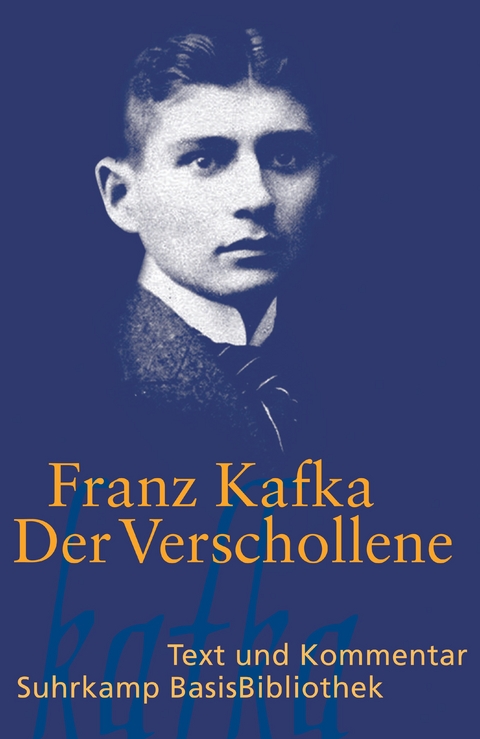 Kafka. Der Verschollene - Franz Kafka