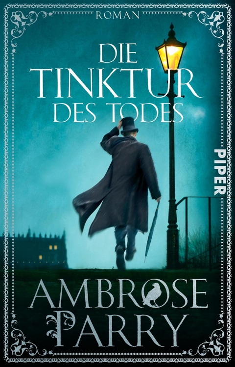 Die Tinktur des Todes - Ambrose Parry