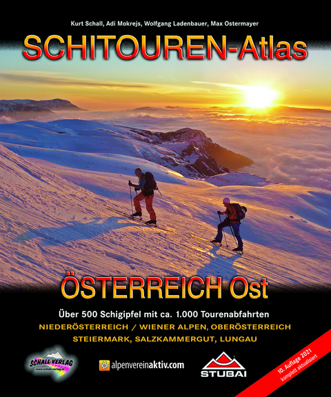 SCHITOUREN-Atlas Österreich Ost - Kurt Schall, Adi Mokrejs, Wolfgang Ladenbauer, Max Ostermayer