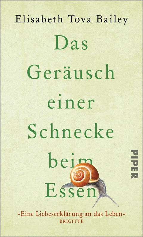 Das Geräusch einer Schnecke beim Essen - Elisabeth Tova Bailey