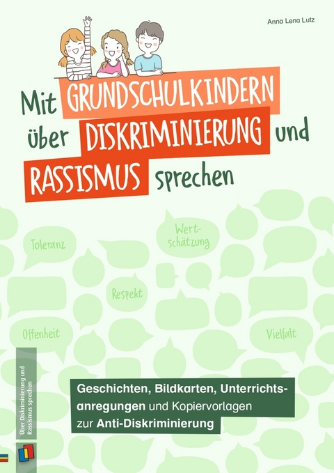 Mit Grundschulkindern über Diskriminierung und Rassismus sprechen - Anna Lena Lutz