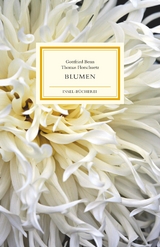 Blumen - Gottfried Benn, Thomas Florschuetz