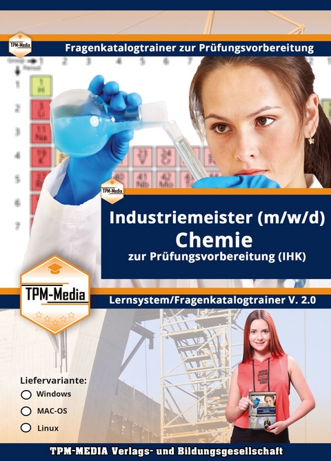 Industriemeister Chemie (Windows) Fragenkatalogtrainer mit über 3550 Lernfragen - Thomas Mueller