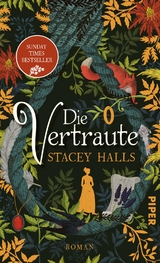 Die Vertraute - Stacey Halls