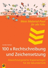 100 x Rechtschreibung und Zeichensetzung - Daniela Rathjen