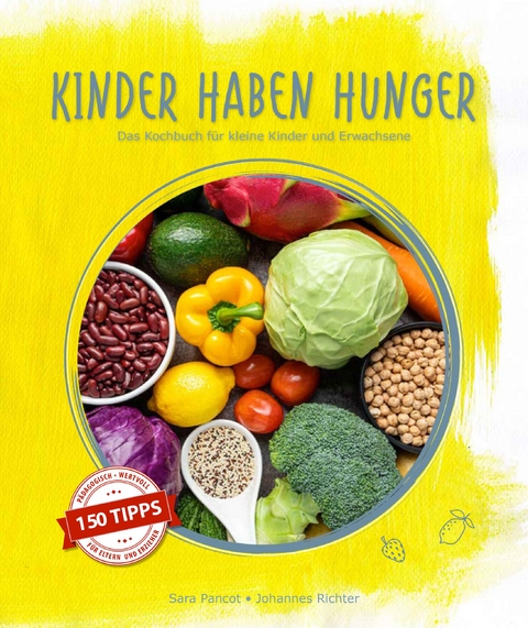 KINDER HABEN HUNGER - Sara Pancot