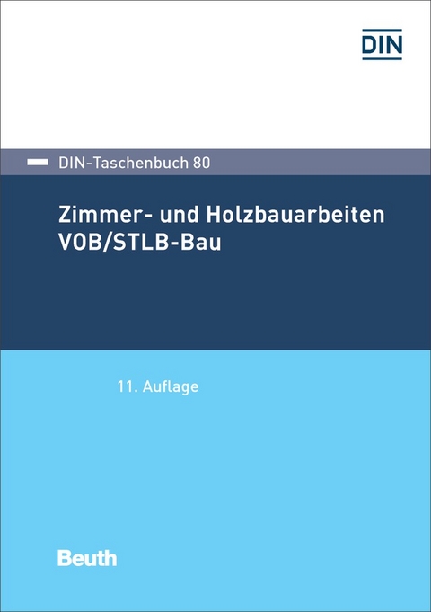 Zimmer- und Holzbauarbeiten VOB/STLB-Bau - Buch mit E-Book