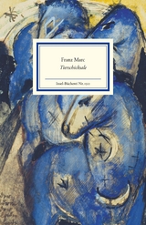 Franz Marc Tierschicksale - 