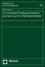 U.S. Emissions Trading and what it can teach us for a Post-Kyoto World - Fabian Krause