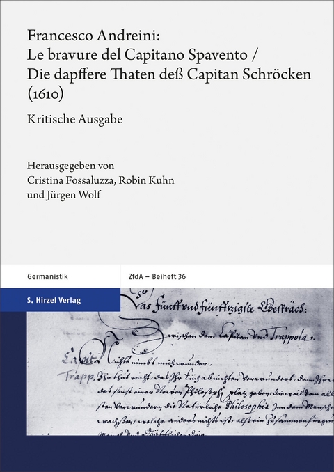 Francesco Andreini: Le bravure del Capitano Spavento / Die dapffere Thaten deß Capitan Schröcken (1610) - 