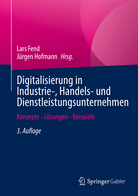 Digitalisierung in Industrie-, Handels- und Dienstleistungsunternehmen - 