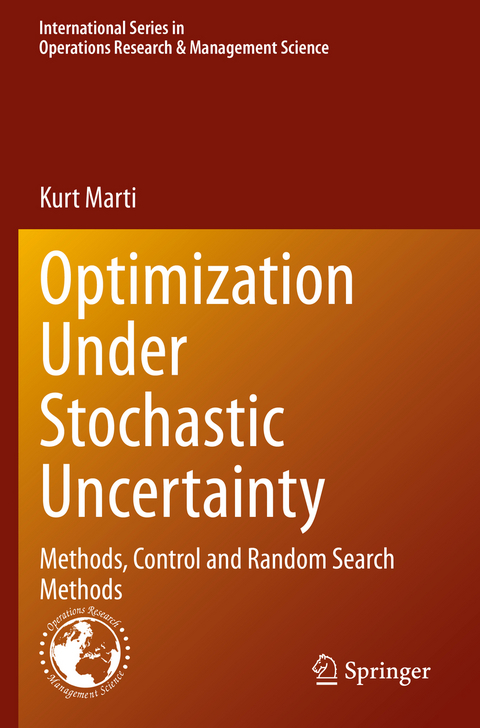 Optimization Under Stochastic Uncertainty - Kurt Marti