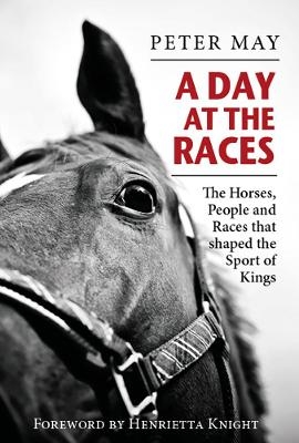 A Day at the Races - Peter May