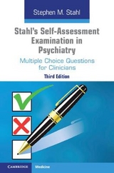 Stahl's Self-Assessment Examination in Psychiatry - Stahl, Stephen M.