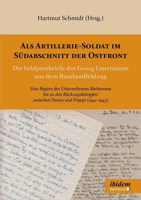 Als Artillerie-Soldat im Südabschnitt der Ostfront - 