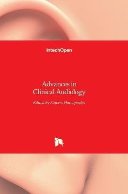 Advances in Clinical Audiology - 